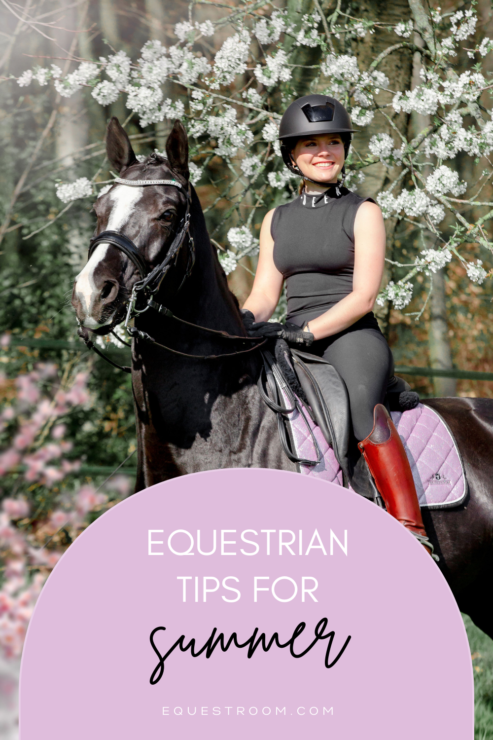 EQUESTRIAN TIPS FOR SUMMER