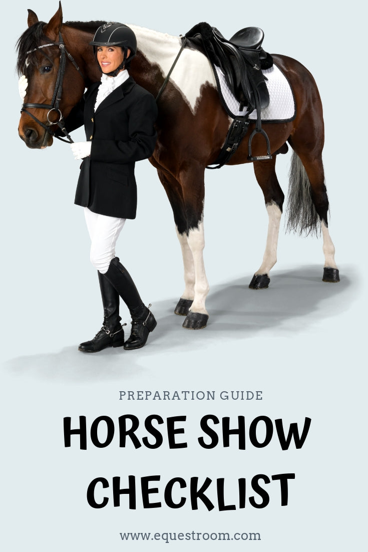 HORSE SHOW PREPARATION CHECKLIST